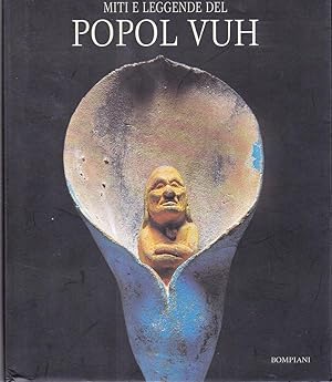 Miti e leggende del Popol Vuh