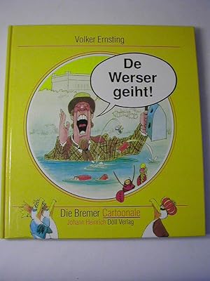 Seller image for De Werser geiht! : Die Bremer Cartoonale for sale by Antiquariat Fuchseck
