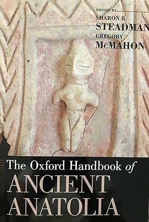 Immagine del venditore per The Oxford Handbook of Ancient Anatolia venduto da Meretseger Books
