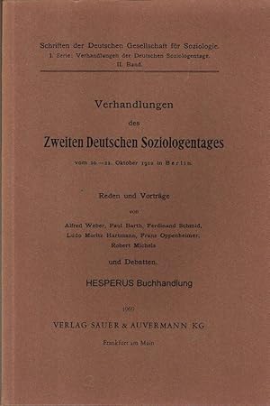 Bild des Verkufers fr Verhandlungen des Zweiten Deutschen Soziologentages - 1912 zum Verkauf von HESPERUS Buchhandlung & Antiquariat