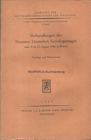 Bild des Verkufers fr Verhandlungen des Neunten Deutschen Soziologentages - 1948 zum Verkauf von HESPERUS Buchhandlung & Antiquariat
