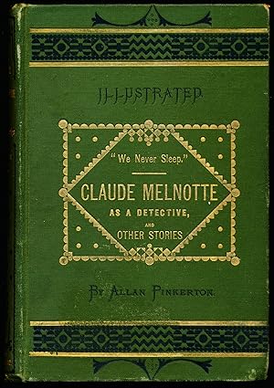 CLAUDE MELNOTTE AS A DETECTIVE AND OTHER STORIES.