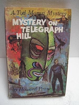 MYSTERY ON TELEGRAPH HILL: A Tod Moran Mystery