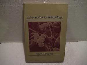 Introduction to Hematology