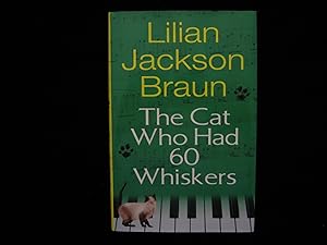 Seller image for The Cat Who Had 60 Whiskers for sale by HERB RIESSEN-RARE BOOKS