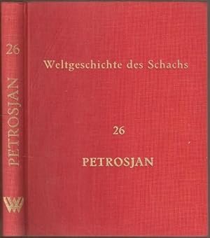 Bild des Verkufers fr Weltgeschichte des Schachs, Lieferung 26: Tigran Petrosjan zum Verkauf von The Book Collector, Inc. ABAA, ILAB