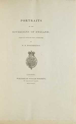 Bild des Verkufers fr Portraits of the Sovereigns of England; Engraved from the Best Authorities zum Verkauf von James Cummins Bookseller, ABAA