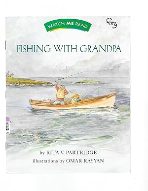 Bild des Verkufers fr Fishing with grandpa (Invitations to literacy) zum Verkauf von TuosistBook