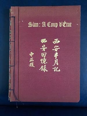 Seller image for Sian: A Coup D'Etat with A Fortnight in Sian: Extracts from a Diary for sale by Carl Blomgren Fine Books ABAA
