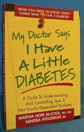 Seller image for My Doctor Says I Have a Little Diabetes for sale by Alhambra Books