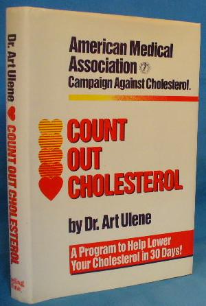 Seller image for Count Out Cholesterol: American Medical Association Campaign Against Cholesterol for sale by Alhambra Books