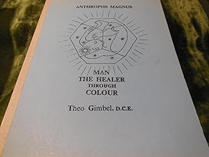 Immagine del venditore per Anthropos Magnus - Man the Healer Through Color venduto da Veronica's Books