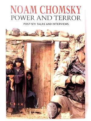 Power and Terror: Post-9/11 Talks and Interviews