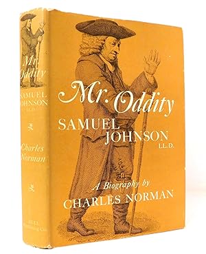 Mr. Oddity Samuel Johnson, LL.D.: A Biography