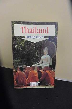 Thailand. Richtig reisen
