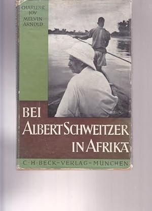 Bei Albert Schweizer in Afrika.