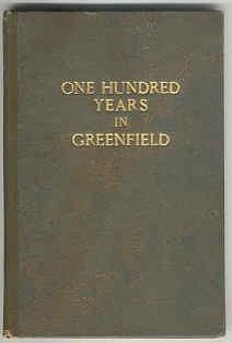 One Hundred Years in Greenfield