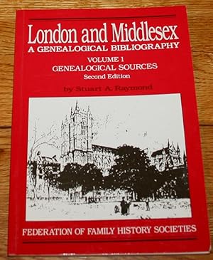 Immagine del venditore per London and Middlesex. A Geneological Bibliography, Volume 1. Geneaological Sources. Second Edition. venduto da Fountain Books (Steve Moody)