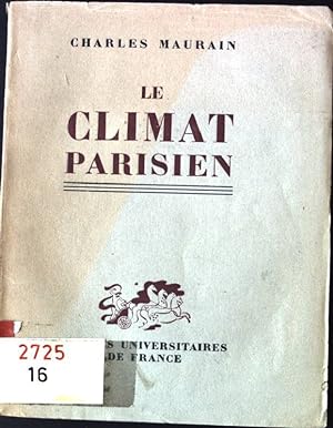 Seller image for Le Climat Parisien for sale by books4less (Versandantiquariat Petra Gros GmbH & Co. KG)