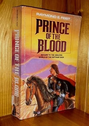 Imagen del vendedor de Prince Of The Blood: 1st in the 'Riftwar: Krondor's Sons' series of books a la venta por bbs