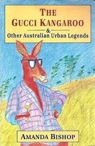 The Gucci Kangaroo & other Australian urban Legends