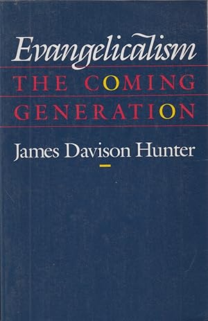 Seller image for Evangelicalism: The Coming Generation for sale by Jonathan Grobe Books