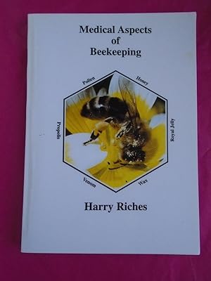 MEDICAL ASPECTS OF BEEKEEPING