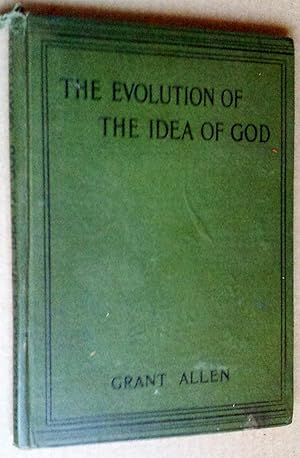 Seller image for The Evolution of the Idea of God: An Inquiry into the Origins of Religions for sale by Livresse
