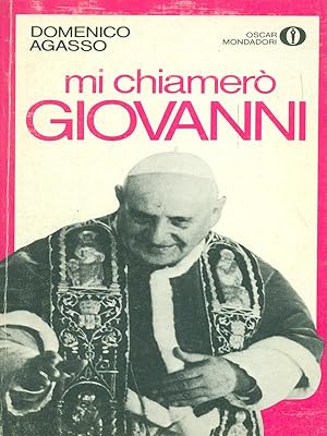 Bild des Verkufers fr Mi chiamero' Giovanni zum Verkauf von Librodifaccia