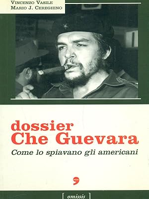 Dossier Che Guevara