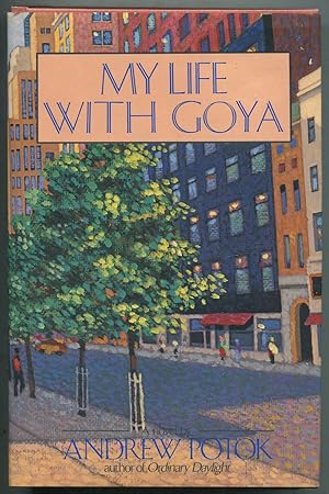 Bild des Verkufers fr My Life With Goya zum Verkauf von Between the Covers-Rare Books, Inc. ABAA