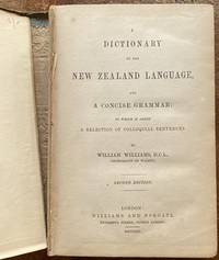 Image du vendeur pour DICTIONARY OF THE NEW ZEALAND LANGUAGE and a concise grammar to which is added a selection of colloquial sentences mis en vente par Riverow Bookshop