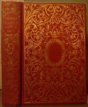 LORNA DOONE A Romance of Exmoor [2 Volumes]