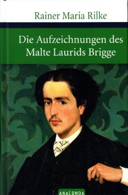 Seller image for Die Aufzeichnungen des Malte Laurids Brigge. Roman. for sale by Antiquariat Jenischek
