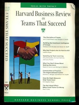 Imagen del vendedor de Harvard Business Review on Teams That Succeed - Ideas With Impact - Series a la venta por Don's Book Store