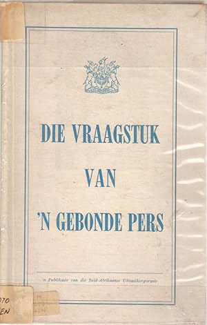 Seller image for Die Vraagstuk van 'n Gebonde Pers for sale by Snookerybooks