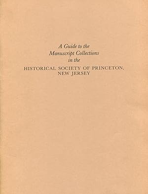 Guide to the Manuscript Collections in the Historical Society