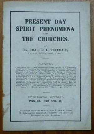 Present Day Spirit Phenomena and The Churches.