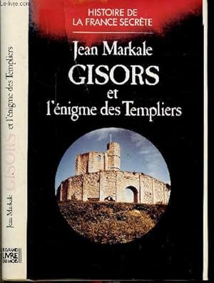 Imagen del vendedor de GISORS ET L'ENIGME DES TEMPLIERS a la venta por Le-Livre