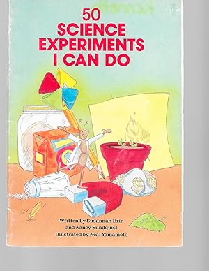 Bild des Verkufers fr 50 Science Experiments I Can Do (50 Things to Do Series) zum Verkauf von TuosistBook