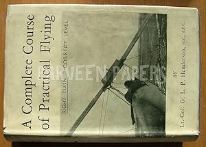 Imagen del vendedor de A Complete Course of Practical Flying. a la venta por EmJay Books