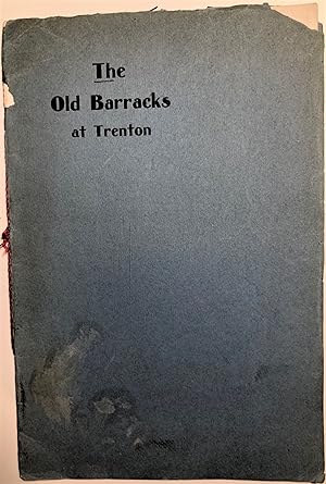 Seller image for Old Barracks at Trenton for sale by Joseph J. Felcone Inc., ABAA