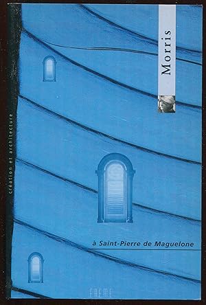 Imagen del vendedor de Robert Morris  Saint-Pierre de Maguelone a la venta por LibrairieLaLettre2