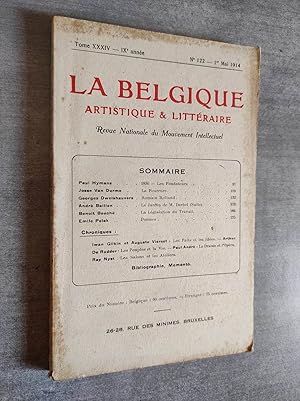 Seller image for La Belgique artistique et littraire - Tome XXXIV, n 122 - Mai 1914.- La Revue ne publie que de l'indit.- Contient : Le Jardin de Monsieur Derbel (suite) d'Andr BAILLON. for sale by Librairie Pique-Puces