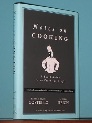 Seller image for Notes on Cooking: A Short Guide to an Essential Craft (Notes on.) for sale by cookbookjj