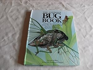 Imagen del vendedor de THE ULTIMATE BUG BOOK. A Unique Three Dimensional Journey Into The World of Insects a la venta por Andrew Johnson Books