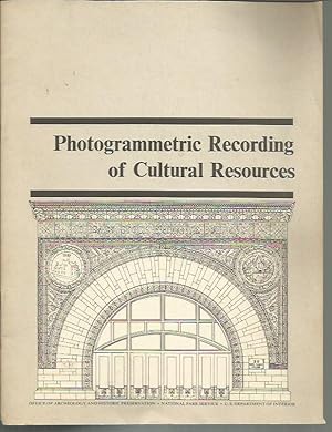 Immagine del venditore per Photogrammetric Recording of Cultural Resources venduto da Bookfeathers, LLC