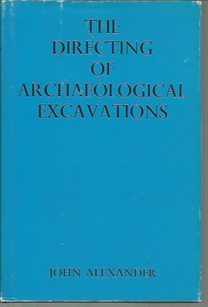 Bild des Verkufers fr Directing of Archaeological Excavations zum Verkauf von Bookfeathers, LLC