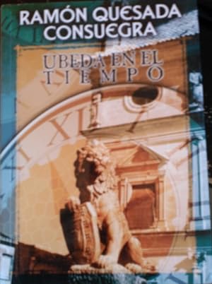 Bild des Verkufers fr UBEDA EN EL TIEMPO. zum Verkauf von Libreria Lopez de Araujo
