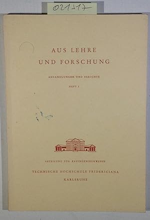 Aus Lehre und Forschung - Abhandlungen und Berichte, Heft 3